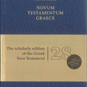 Novum Testamentum Graece 28e édition (Nestle-Aland NA28)