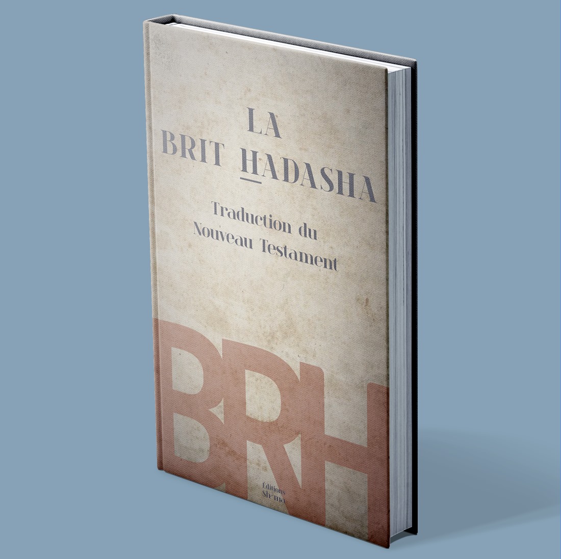 La Bible des Racines Hébraïques tome 4 : La Brit Hadasha (avec commentaire)