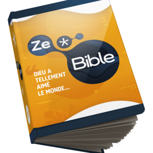 ZeBible : la Bible de référence pour les jeunes