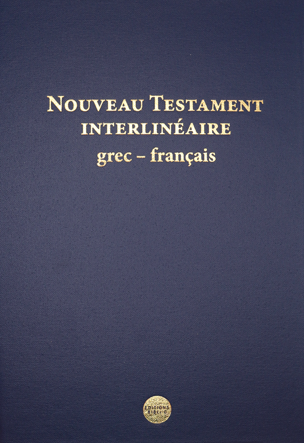 Nouveau Testament interlinéaire grec/français (Nestle-Aland NA28)