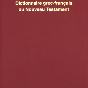 Dictionnaire grec-français du Nouveau Testament