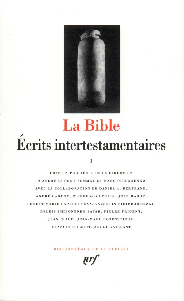 La Bible : écrits intertestamentaires - La Pléiade
